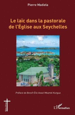 laïc dans la pastorale de l'Église aux Seychelles