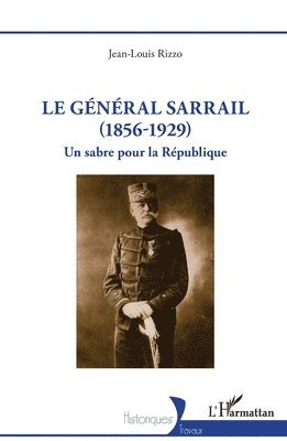 général Sarrail (1856-1929)