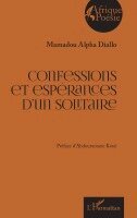 Mamadou Alpha Diallo - Confessions et espérances d'un solitaire, Häftad