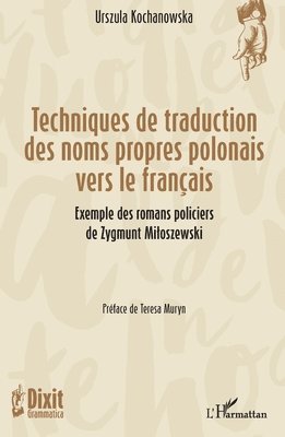 Techniques de traduction des noms propres polonais vers le français
