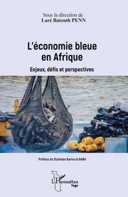 Laré Batouth Penn - L'économie bleue en Afrique, Häftad