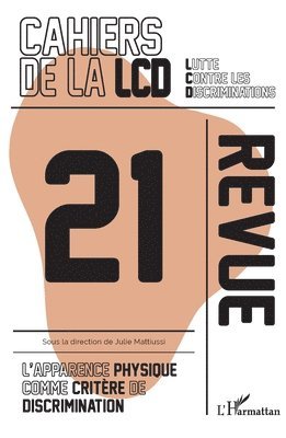 Julie Mattiussi - L'apparence physique comme critère de discrimination, Häftad