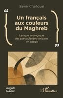 français aux couleurs du Maghreb