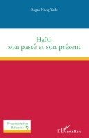 Ragas Nang-Yade - Haïti, son passé et son présent, Häftad