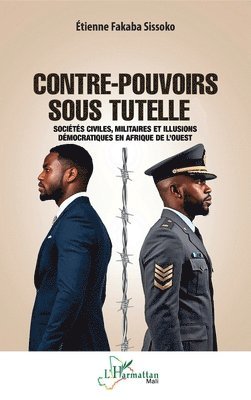 Contre-pouvoirs sous tutelle