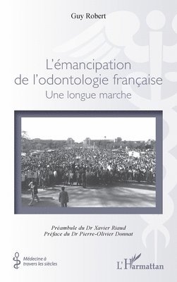 L'émancipation de l'odontologie française