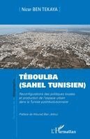 Nizar Ben Tekaya - Téboulba (Sahel tunisien), Häftad