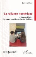 Bertrand Ricard - reliance numérique, Häftad