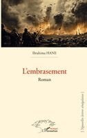 Ibrahima Hane - L'embrasement, Häftad