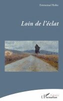 Loin de l'éclat