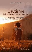 Michel A Germain, Bianca Lechevalier - L'autisme, Häftad