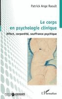 Patrick Ange Raoult - corps en psychologie clinique, Häftad