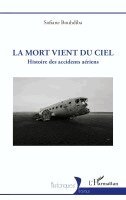 Sofiane Bouhdiba - mort vient du ciel, Häftad