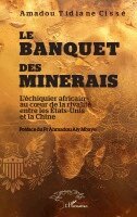 Amadou Tidiane Cissé - banquet des minerais, Häftad