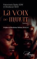 Fatoumata Djaka Sow, Boubacar Bah - voix de minuit, Häftad