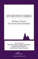 Bernadette Aubert, Shahram Ebrahimi, Rouheddin Kordalivand - Entre deux terres, Häftad