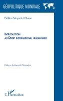 Pétillon Muyambi Dhena - Introduction au Droit international humanitaire, Häftad