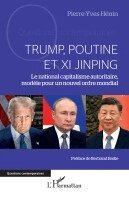 Pierre-Yves Hénin - Trump, Poutine et Xi Jinping, Häftad