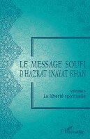Hazrat Inayat Khan - message soufi d'Hazrat Inayat Khan, Häftad. Tillgänglighet: Lägg i varukorg
