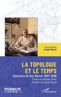 Joseph Rouzel - topologie et le temps, Häftad