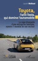 Laurent Meillaud - Toyota, l'anti-Tesla, qui domine l'automobile, Häftad