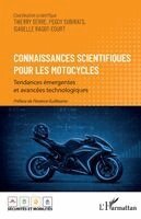 Thierry Serre, Peggy Subirats, Isabelle Ragot-Court - Connaissances scientifiques pour les motocycles, Häftad