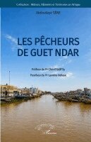 Abdoulaye Sène, Lamine Ndiaye - Les pêcheurs de Guet Ndar, Häftad