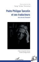 Sevgi Türker-Terlemez - Poète Philippe Tancelin et ses traducteurs, Häftad