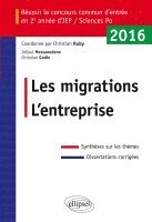 Christian Godin - Réussir le concours commun d'entrée en deuxième année d'IEP /Sciences PO 2016 - Les migrations / L'entreprise, Häftad