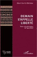 Albert Mban - Demain s'appelle liberté, Häftad