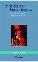 Veret Gerald - Cétait un temps béni..., Häftad
