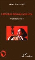 Uetto - Littérature féminine ivoirienne, Häftad. Tillgänglighet: Lägg i varukorg