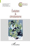Michel Mazoyer - Evolution et christianisme, Häftad