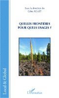 Gilles Rouet - Quelles frontières pour quels usages ?, Häftad. Tillgänglighet: Lägg i varukorg