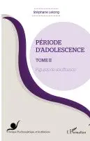 Stephane Lelong - Période d'adolescence (Tome 2), Häftad. Tillgänglighet: Lägg i varukorg