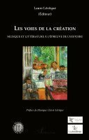 Leveque Laure - Les voies de la création, Häftad