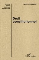 Jean-Paul Valette - Droit constitutionnel: Licence, master, concours administratifs, Häftad