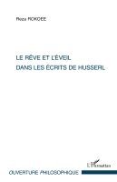 Reza Rokoee - rêve et l'éveil dans les écrits de Husserl, Häftad. Tillgänglighet: Lägg i varukorg