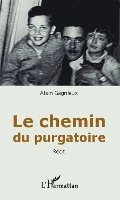 Alain Gagnieux - chemin du purgatoire, Häftad