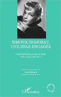 Susan Hayward - Simone Signoret, une star engagée, Häftad. Tillgänglighet: Lägg i varukorg