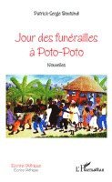Patrick Serge Boutsindi - Jour des funérailles à Poto-Poto, Häftad