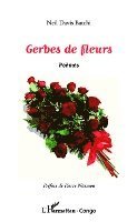 Batchi Neil Davis - Gerbes de fleurs, Häftad