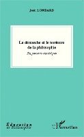 Jean Lombard - démarche et le territoire de la philosophie, Häftad