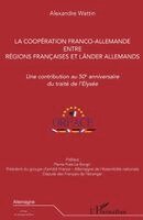Alexandre Wattin - coopération franco-allemande entre régions françaises et Länder allemands, Häftad