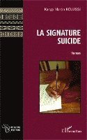 Kouassi Kanga Martin - signature suicide, Häftad