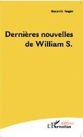 Rongier Bernard - Dernières nouvelles de William S., Häftad