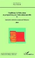 Berger Guy - Conditions de l'éducation et perspectives pour l'éducation nouvelle II, Häftad