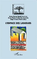 Josep Nadal Farreras - L'espace des langues, Häftad. Tillgänglighet: Lägg i varukorg