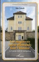 Ayse Sila Cehreli - Les magistrats ouest-allemands font l'histoire, Häftad