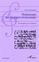 Franck Jedrzejewski - Dictionnaire des musiques microtonales, Häftad